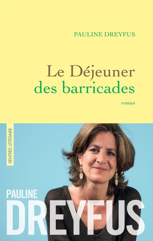 ebook cover of Le déjeuner des barricades, by Pauline Dreyfus