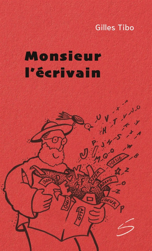 ebook cover of Monsieur l'écrivain, by Gilles Tibo