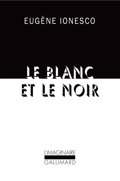 Couverture ebook de Le blanc et le noir, de Eugène Ionesco