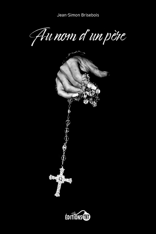 Couverture ebook de Au nom d'un père, de Jean-Simon Brisebois