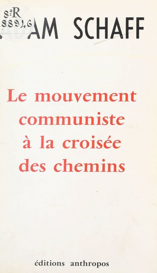 Couverture ebook de Le mouvement communiste à la croisée des chemins, de Adam Schaff