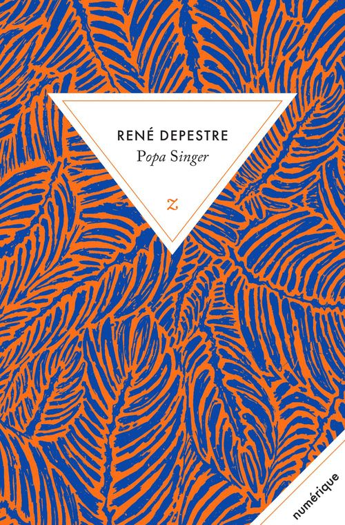 Couverture ebook de Popa Singer, de René Depestre