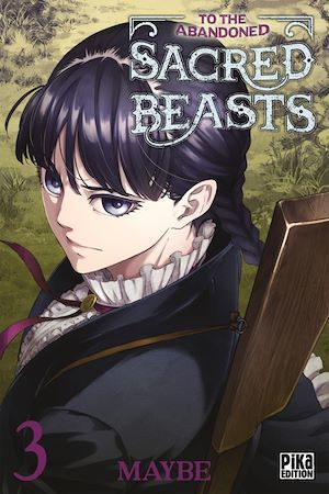 ebook cover of To the Abandoned Sacred Beasts T03, by Maybe