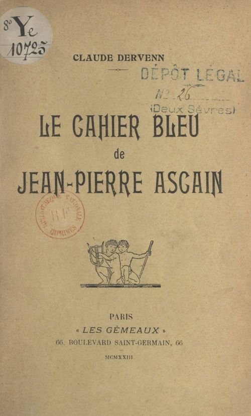 ebook cover of Le cahier bleu de Jean-Pierre Ascain, by Claude Dervenn