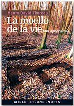 ebook cover of La Moelle de la vie, by Henry David Thoreau