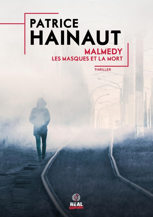 ebook cover of Malmedy : les masques et la mort, by Patrice Hainaut