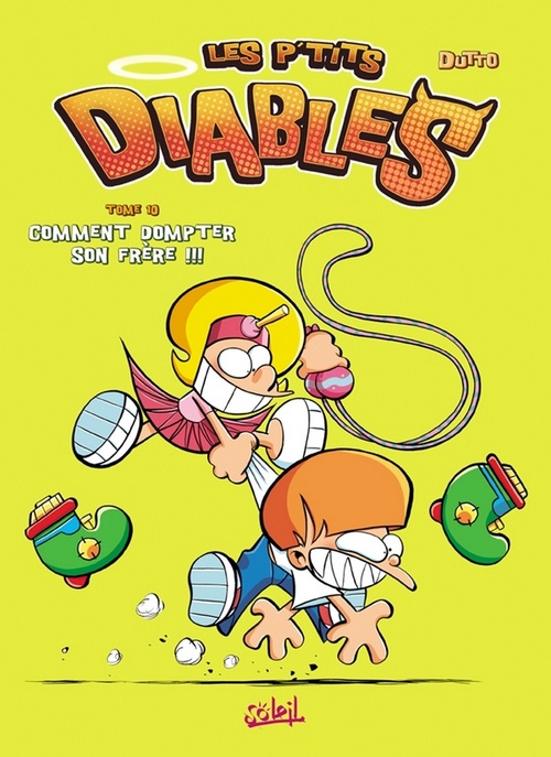 ebook cover of Les P'tits Diables T10 - Comment dompter son frère !!!, by Olivier Dutto