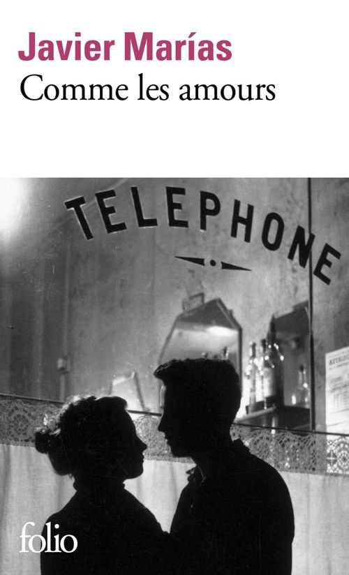 ebook cover of Comme les amours, by Javier Marias, Anne-Marie Geninet