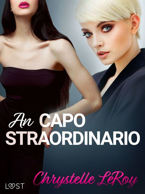 Couverture ebook de Un capo straordinario - Racconto erotico, de Chrystelle Leroy