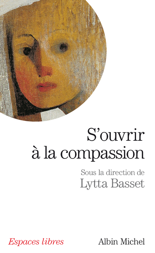 ebook cover of S'ouvrir à la compassion, by Collectif, Lytta Basset
