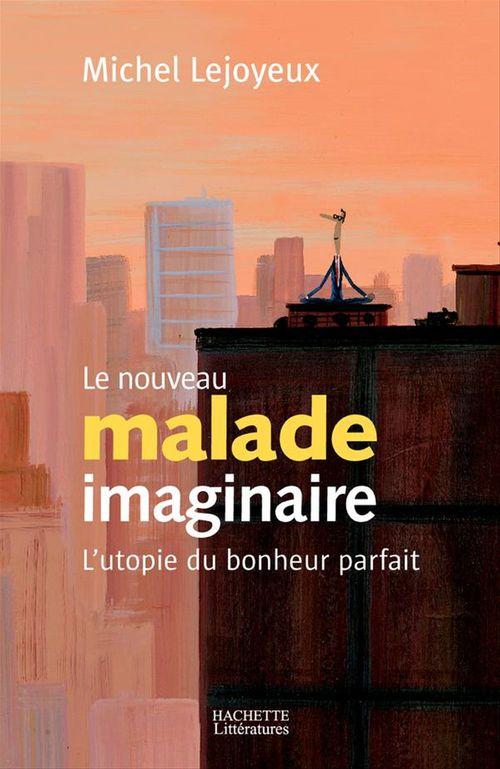 ebook cover of Le nouveau malade imaginaire, by Pr Michel Lejoyeux