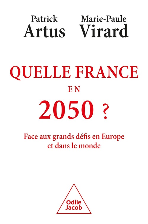 ebook cover of Quelle France en 2050 ?, by Patrick Artus, Marie-Paule Virard