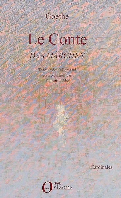 ebook cover of LE CONTE, DAS MÄRCHEN, by Johann Wolfgang von Goethe