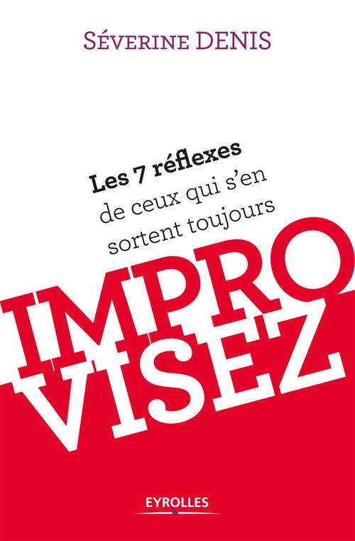 Couverture ebook de Improvisez, de Séverine Denis