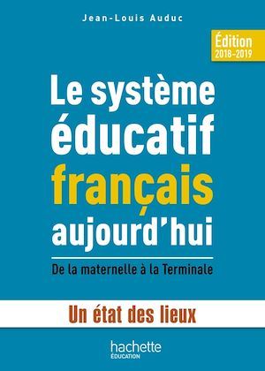 ebook cover of Le système éducatif français aujourd'hui, by Jean-Louis Auduc