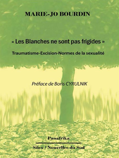 Couverture ebook de « Les blanches ne sont pas frigides », de Marie-Jo Bourdin