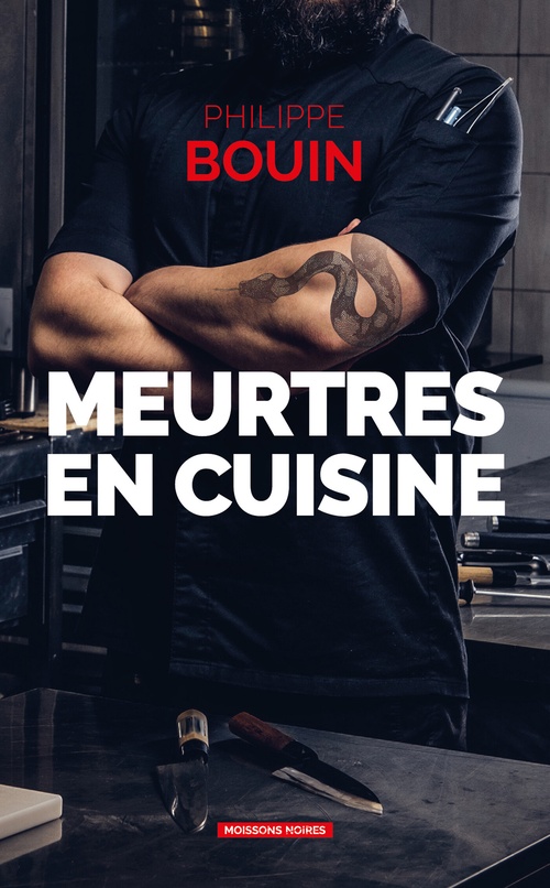 ebook cover of Meurtres en cuisine, by Philippe Bouin