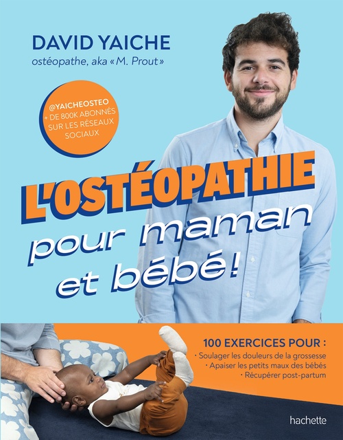 Couverture ebook de L'ostéopathie pour maman et bébé !, de David Yaiche