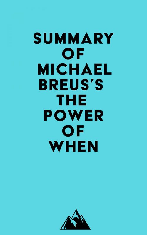 ebook cover of Summary of Michael Breus's The Power of When, by Everest Media