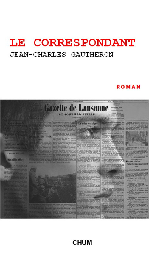 Couverture ebook de Le correspondant, de Gautheron J-C.