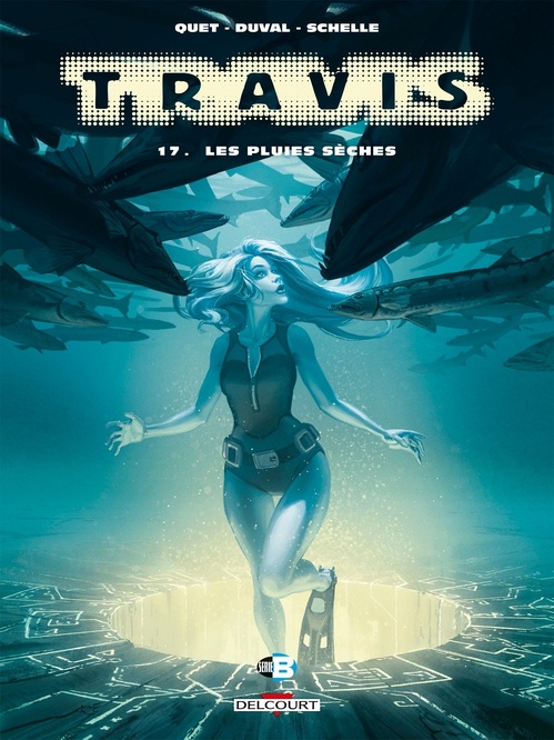 ebook cover of Travis T17 - Les Pluies sèches, by Fred Duval