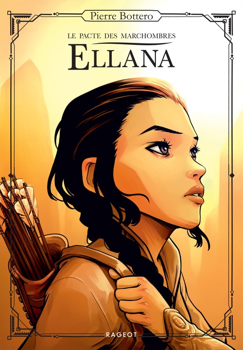 ebook cover of Ellana, Le pacte des Marchombres - Tome 1, by Pierre Bottero
