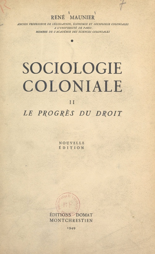 ebook cover of Sociologie coloniale (2). Le progrès du droit, by Rene Maunier