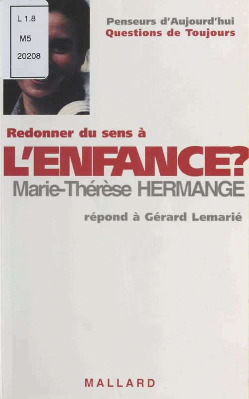 Couverture ebook de Redonner un sens à l'enfance ?, de Hermange
