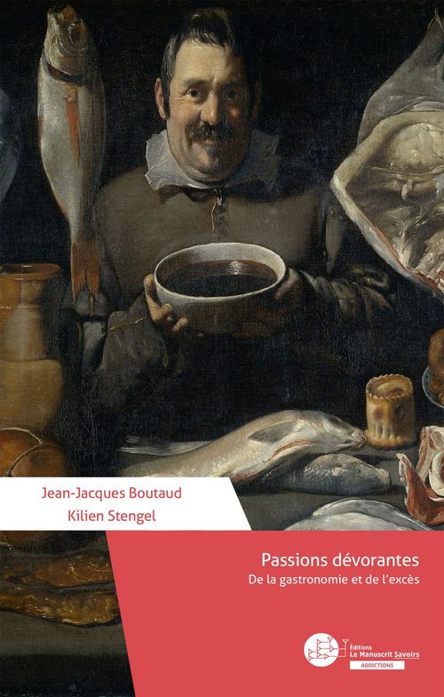 Couverture ebook de Passions dévorantes, de Jean-Jacques Boutaud, Kilien Stengel