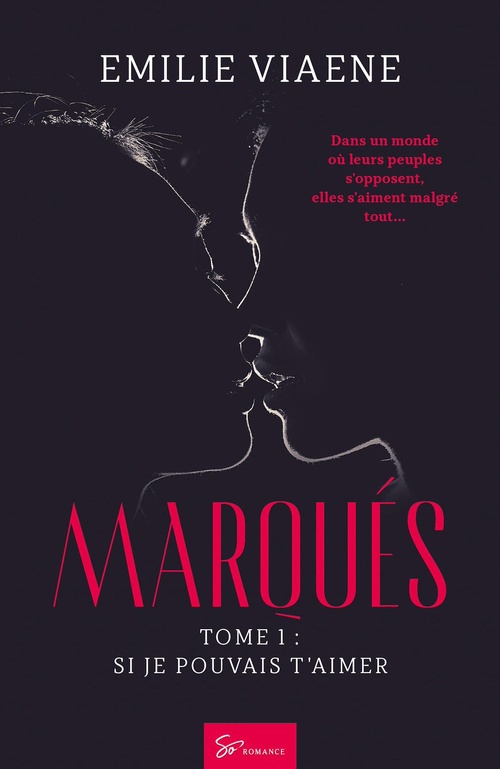 Couverture ebook de Marqués - Tome 1 - Si je pouvais t'aimer, de Emilie Viaene