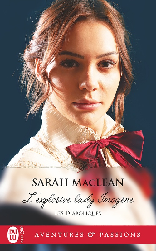 Couverture ebook de Les diaboliques (Tome 3) - L'explosive lady Imogène, de Sarah MacLean