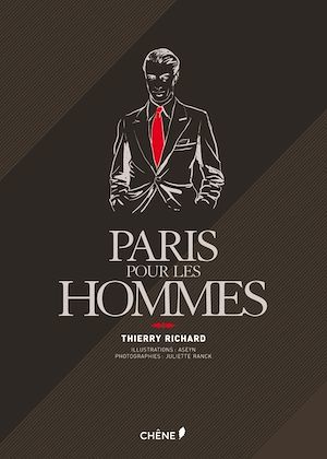 ebook cover of Paris pour les hommes, by Thierry Richard, Juliette Ranck, Aseyn
