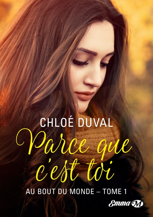 Couverture ebook de Parce que c'est toi, de Chloe Duval