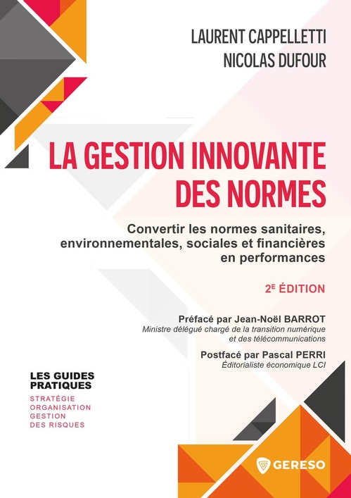 Couverture ebook de La gestion innovante des normes, de Laurent Cappelletti, Nicolas Dufour