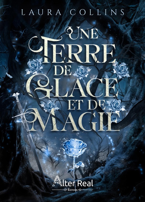 Couverture ebook de Une terre de glace et de magie, de Laura Collins