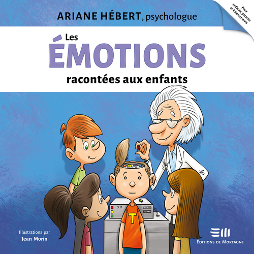 audiobook cover of Les émotions racontées aux enfants, by Ariane Hébert