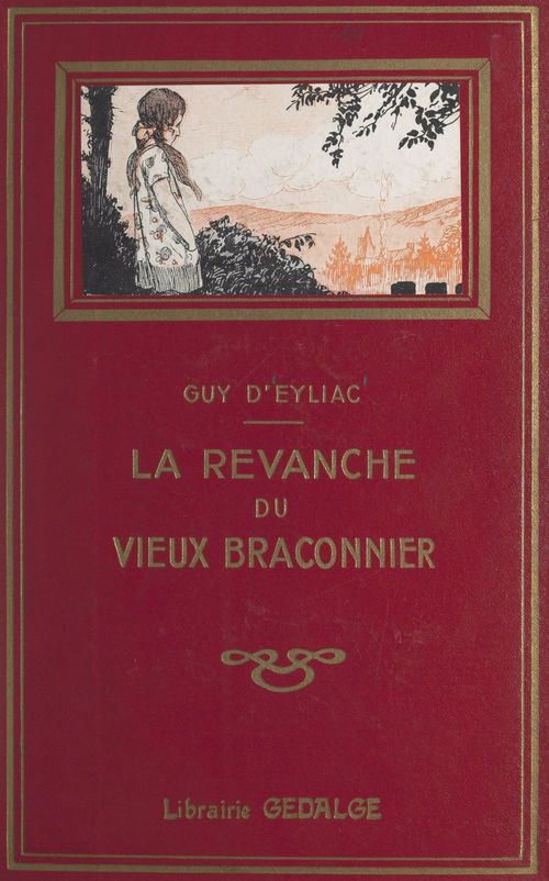 ebook cover of La revanche du vieux braconnier, by Guy D'Eyliac