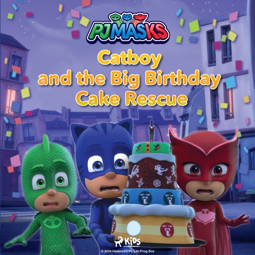 Couverture audiobook de PJ Masks - Catboy and the Big Birthday Cake Rescue, de Eone