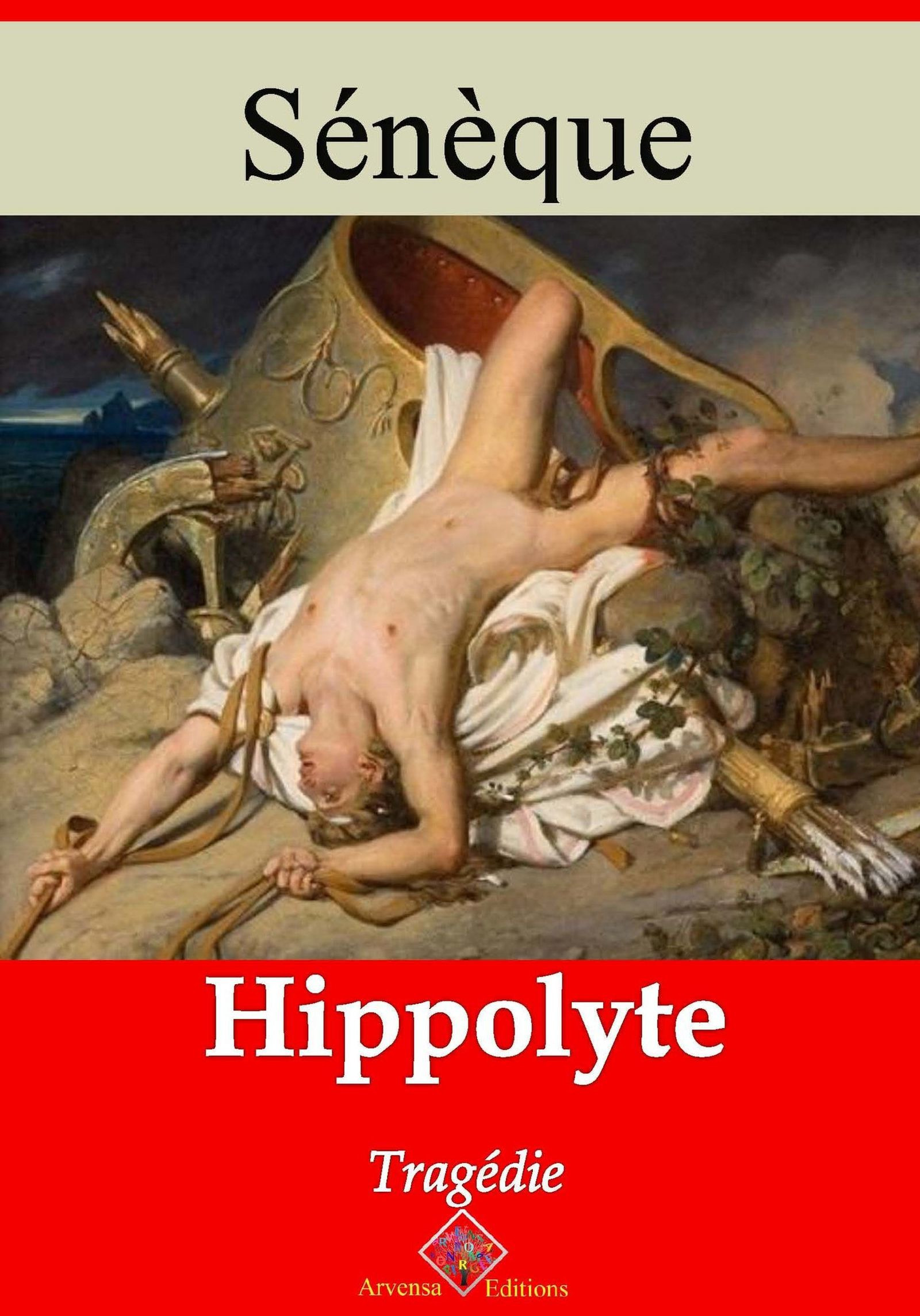 ebook cover of Hippolyte - suivi d'annexes, by Sénèque