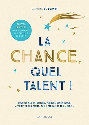 ebook cover of La chance, quel talent !, by Caroline de Surany