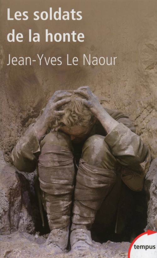 ebook cover of Les soldats de la honte, by Jean-Yves Le Naour