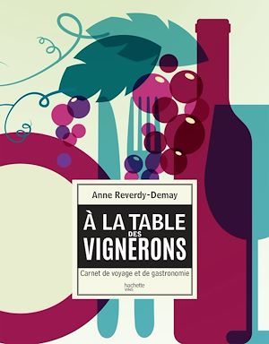 ebook cover of À la table des vignerons, by Anne Demay-reverdy
