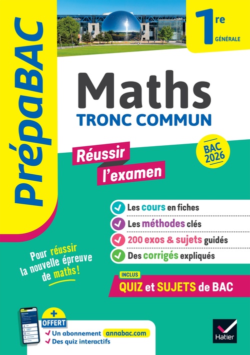 ebook cover of Prépabac Réussir l'examen Maths 1re générale (tronc commun) - Bac 2027, by Michel Abadie, Martine Salmon