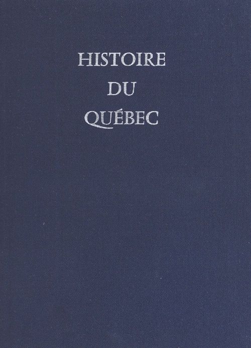 ebook cover of Histoire du Québec, by Jean Hamelin