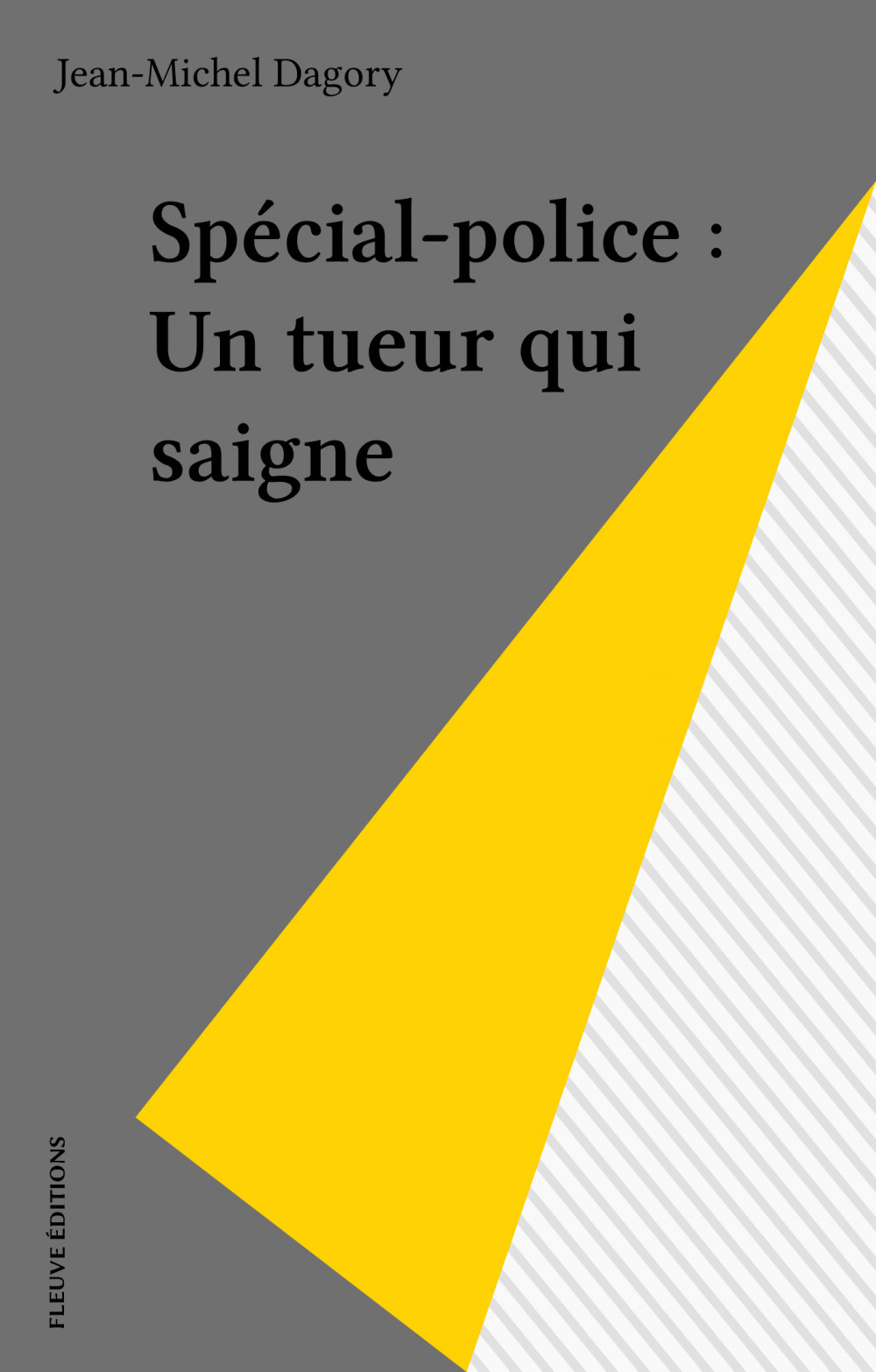 ebook cover of Spécial-police : Un tueur qui saigne, by Jean-Michel Dagory