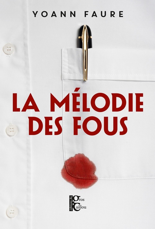 Couverture ebook de La Mélodie des fous, de Yoann Faure