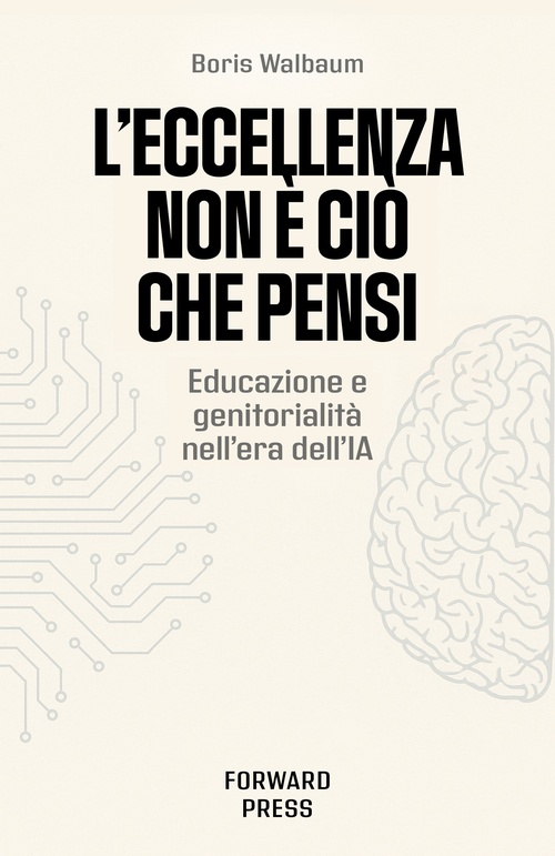 ebook cover of L´eccellenza non è ciò che pensi, by Boris Walbaum
