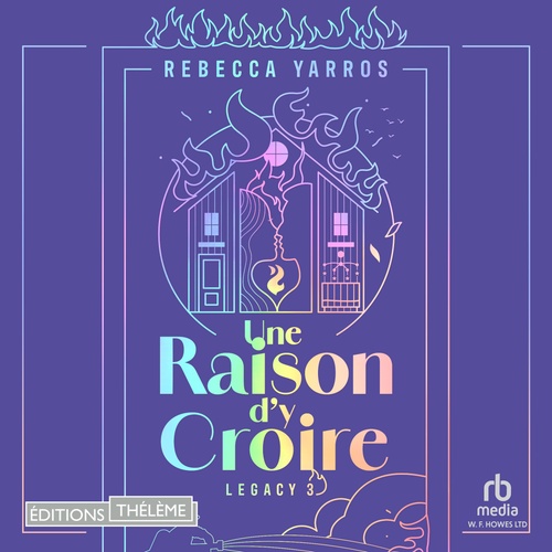 audiobook cover of Une raison d'y croire, by Rebecca Yarros