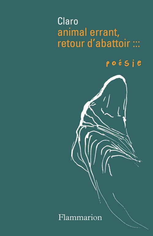Couverture ebook de Animal errant, retour d'abattoir, de Claro