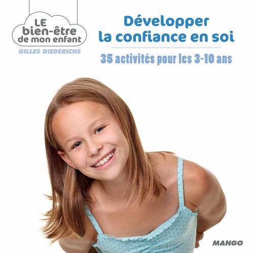 ebook cover of Développer la confiance en soi, by Gilles Diederichs